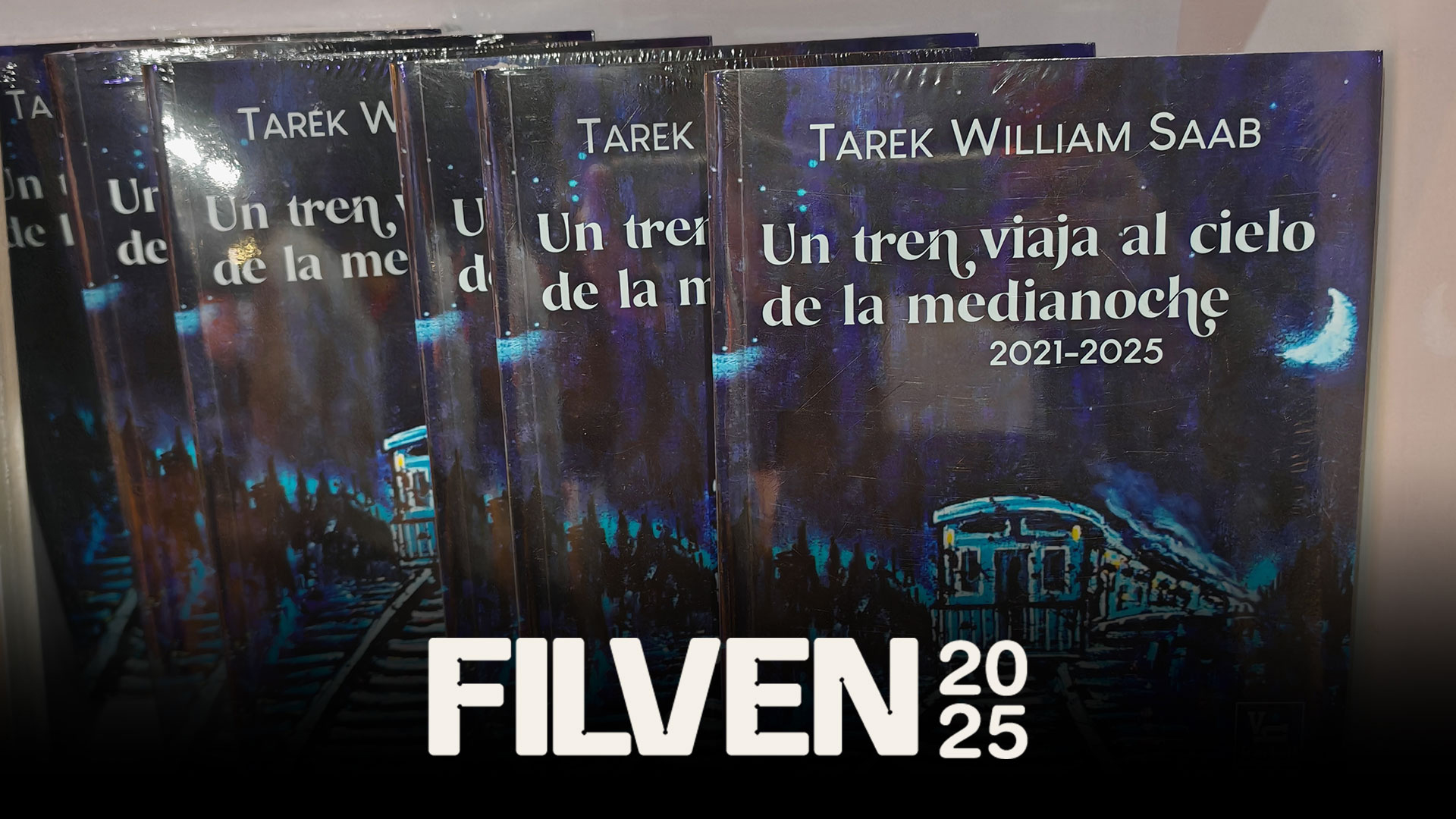 Libro más vendido en la Filven - Filven 2025 Tarek William Saab